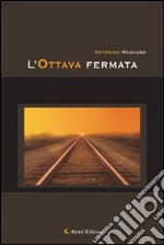 L'ottava fermata libro