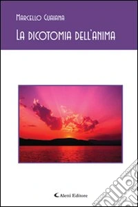 La dicotomia dell'anima libro