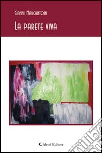 La parete viva libro