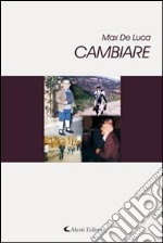 Cambiare