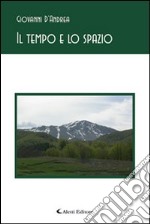 Il tempo e lo spazio libro