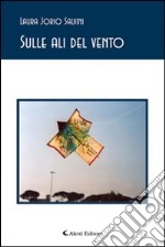 Sulle ali del vento libro