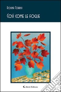 Così come le foglie libro