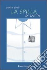 La spilla di latta libro