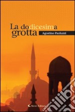 La dodicesima grotta libro