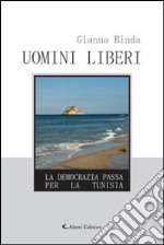 Uomini liberi libro