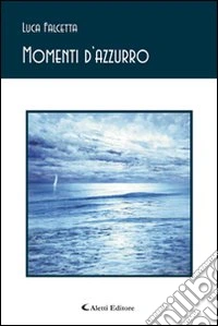 Momenti d'azzurro libro