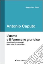 L'uomo e il fenomeno giuridico libro