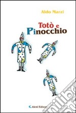 Totò e Pinocchio libro