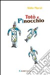 Totò e Pinocchio libro