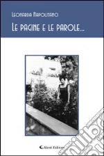 Le pagine e le parole... libro