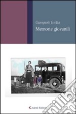 Memorie giovanili libro