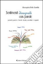 Sentimenti disegnati con parole libro