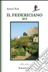 Il Federiciano 2011. Libro verde libro