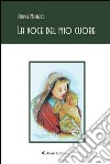 La voce del mio cuore libro