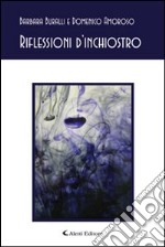 Riflessioni d'inchiostro libro