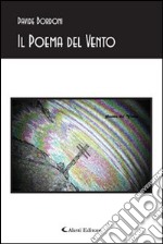 Il poema del vento libro