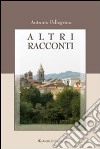 Altri racconti libro