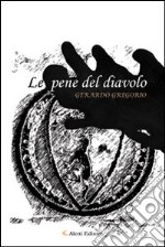 Le pene del diavolo libro