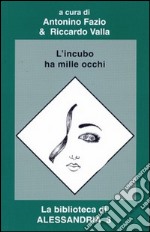 L'incubo ha mille occhi