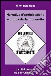 Narrativa d'anticipazione e critica della modernità libro di Salamone Nino Malaguti U. (cur.)