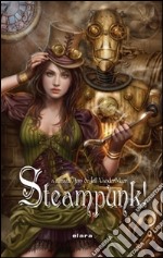 Steampunk! libro