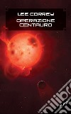 Operazione centauro libro