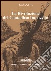 La rivoluzione del contadino impazzito libro