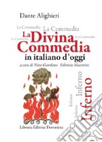 La Divina Commedia in italiano d'oggi. Inferno libro