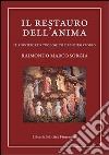 Il restauro dell'anima. Il significato teologico del purgatorio libro