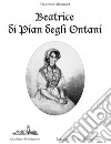 Beatrice di Pian degli Ontani libro