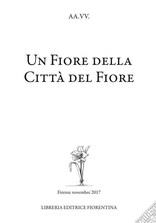 Un fiore della città del fiore