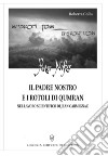 Il padre nostro e i rotoli di Qumran nel lavoro scientifico di Jean Carmignac libro di Collu Roberta