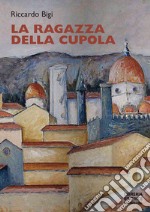 La ragazza della cupola