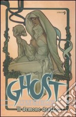 Il demone dentro. Ghost. Vol. 1 libro