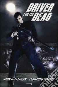 Driver for the dead