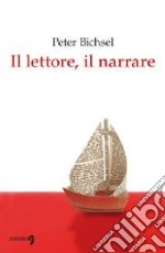 Il lettore, il narrare libro