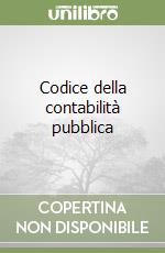 Codice della contabilità pubblica libro