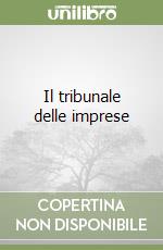 Il tribunale delle imprese libro