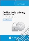 Codice della privacy commentato. Con aggiornamento online libro di Quiroz Vitale M. A. (cur.)