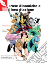 Pose dinamiche e linea d'azione libro