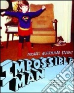 Impossible man libro