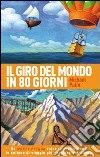 Giro del mondo in 80 giorni libro di Palin Michael