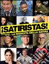 Satiristas! La rivincita della satira libro