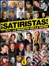 Satiristas! La rivincita della satira libro