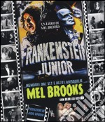 Frankenstein junior. Memorie dal set e altre quisquilie. Ediz. a colori