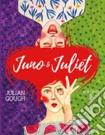 Juno & Juliet libro