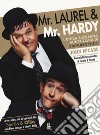 Mr Laurel & Mr Hardy. L'unica biografia autorizzata di Stanlio e Ollio libro di McCabe John Noi Siamo Le Colonne (cur.)
