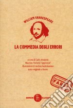 La commedia degli errori. Testo inglese a fronte libro