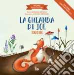 La ghianda di Joe. Le sagomine. Ediz. illustrata libro